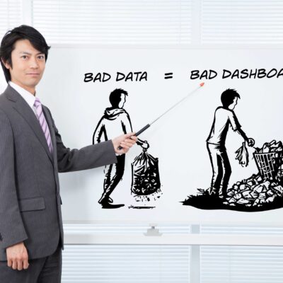Bad Data = Bad Dashboards